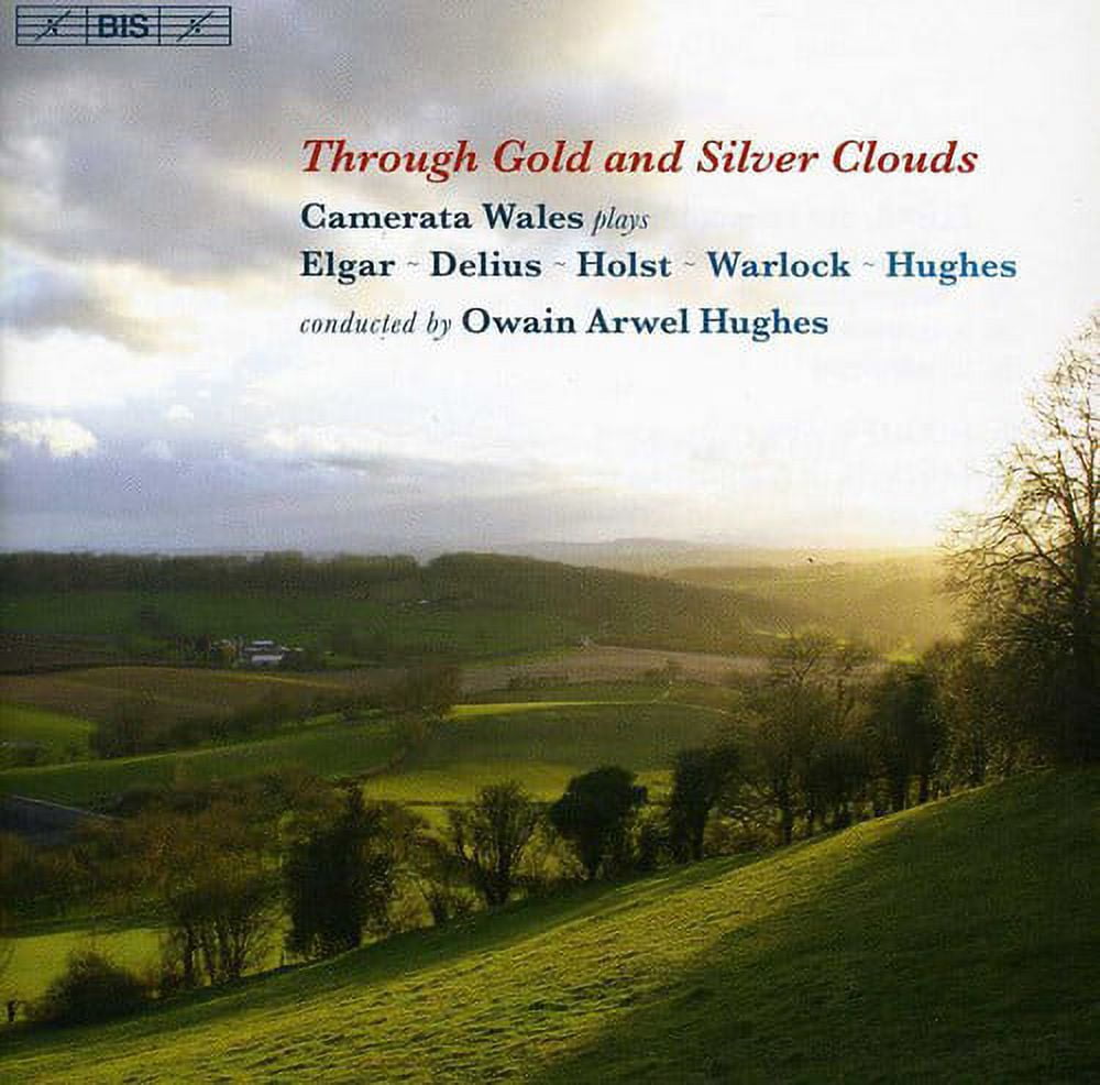 Owain Arwel Hughes - Through Gold & Silver - Classical - CD - Walmart.com