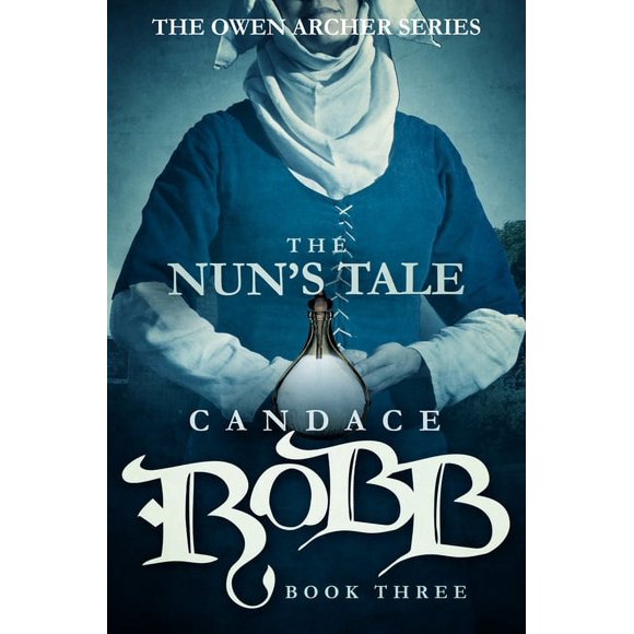 Owen Archer: The Nun's Tale (Paperback)