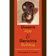 thumbnail image 1 of Owen's Ape and Darwin's Bulldog: Beyond Darwinism and Creationism, (Paperback), 1 of 1