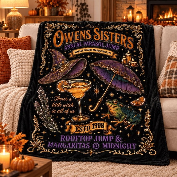 Owens Sisters Midnight Margaritas Practical Magic Flannel Throw Blanket