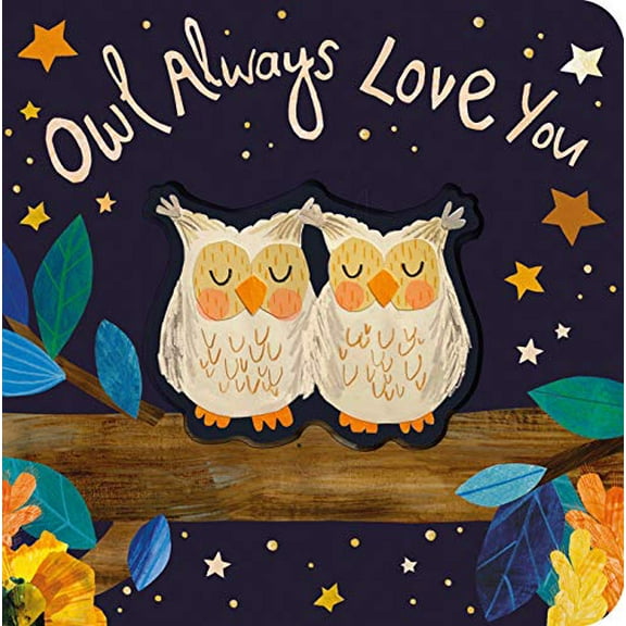 Pre-Owned Owl Always Love You (Board book) 1680106406 9781680106404