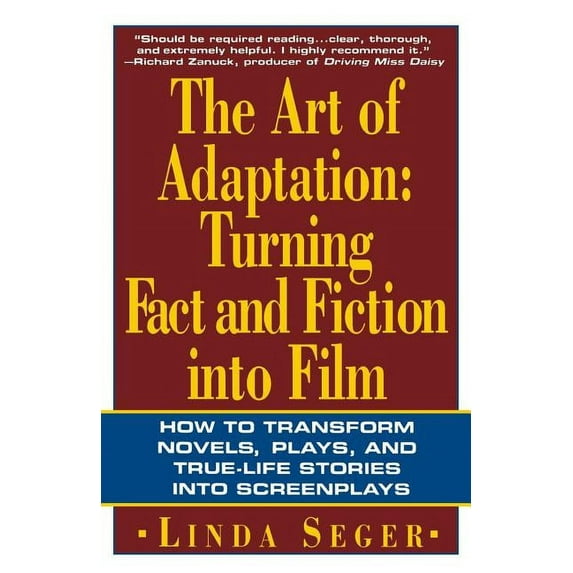 Owl Books The Art of Adaptation: Turning Fact and Fiction Into Film, (Paperback)