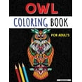 thumbnail image 1 of An Adult Coloring Book with Cute Owls: Coloring Book for Adults, Amazing Owl Designs, (Paperback), 1 of 1