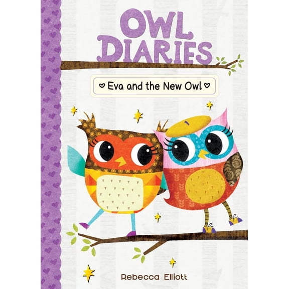 Owl Diaries Eva and the New Owl: #4, Book 4, (Hardcover)
