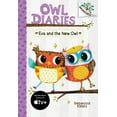 thumbnail image 1 of Owl Diaries Eva and the New Owl: A Branches Book (Owl Diaries #4): Volume 4, Book 4, (Hardcover), 1 of 2