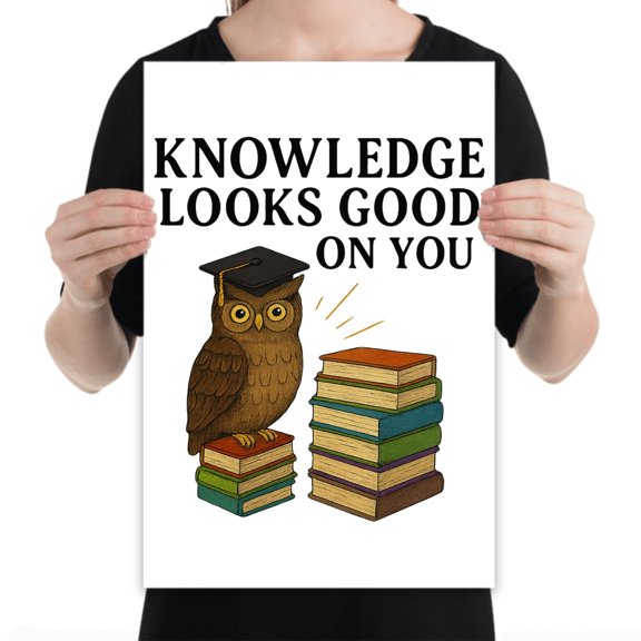 Owl Graduation Print, Thoughtful Gift for Teachers, Knowledge Decor