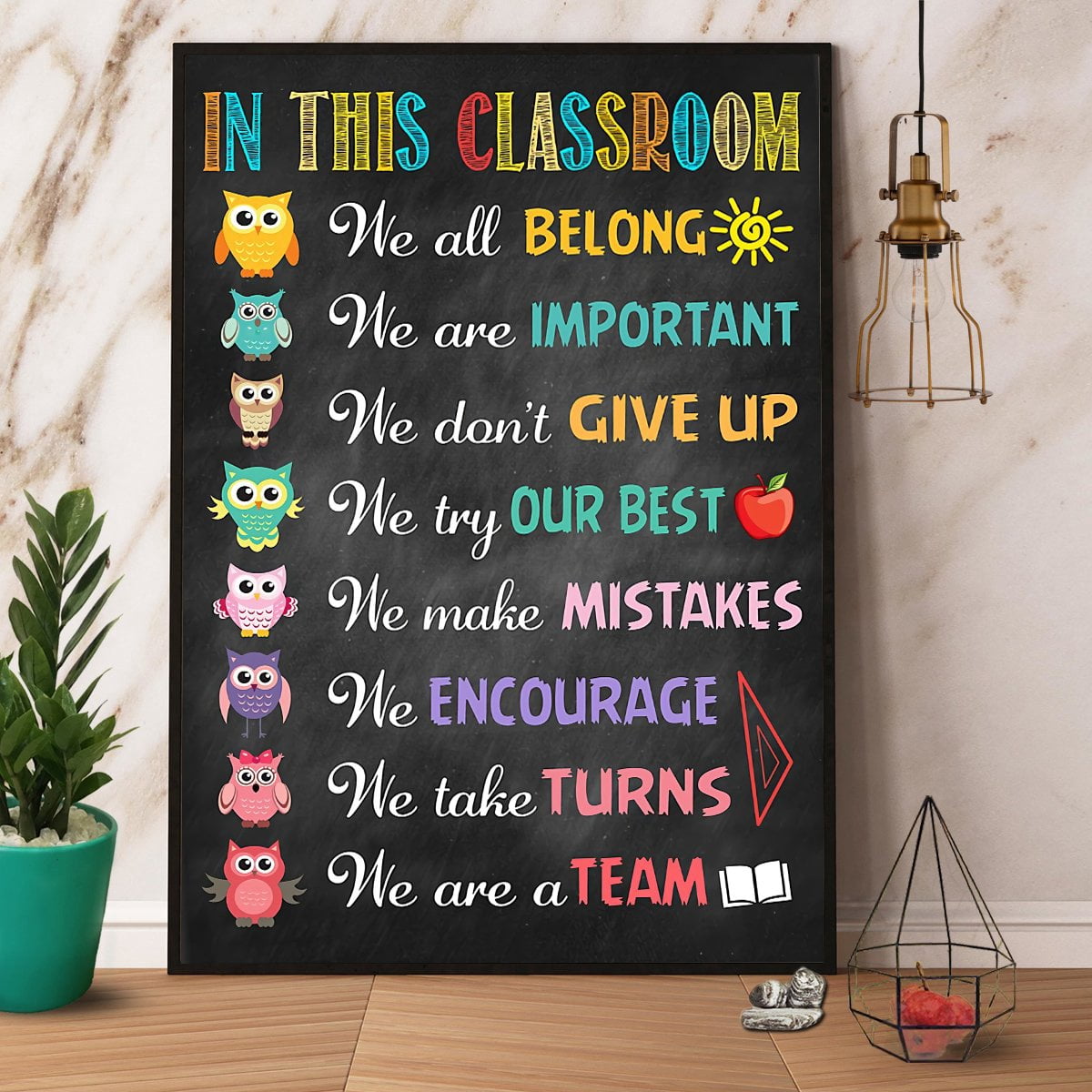 Owl In This Classroomwe Are Important We Are A Team Paper Poster No ...