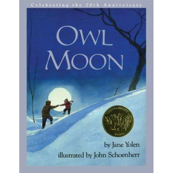 Pre-Owned Owl Moon: 20th Anniversary Edition (Hardcover) 0399247998 9780399247996