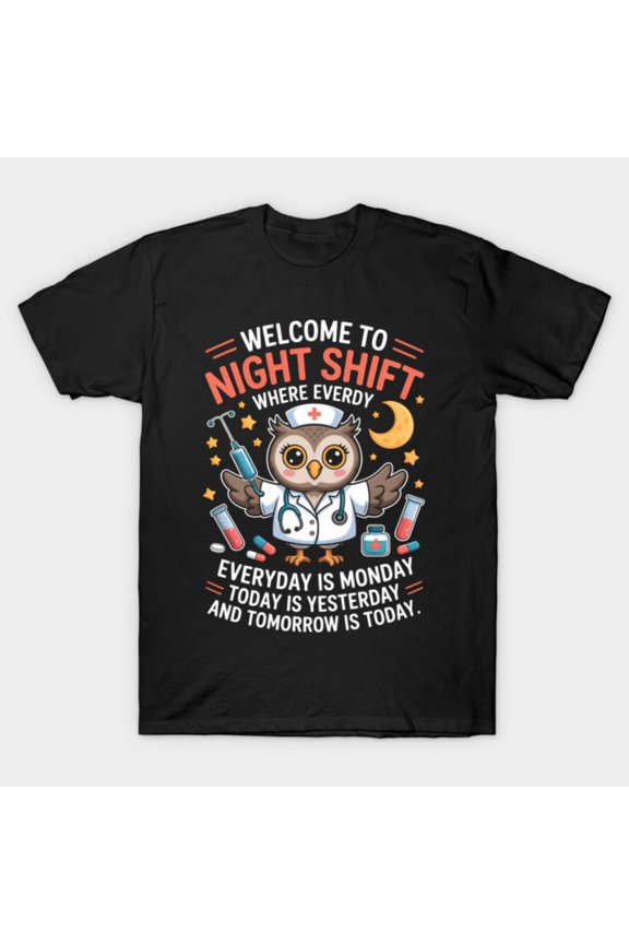 Owl Night Shift Funny Nurse Nursing RN LPN CNA Graphic G3143 Unisex T-Shirt, Up to Size 5XL