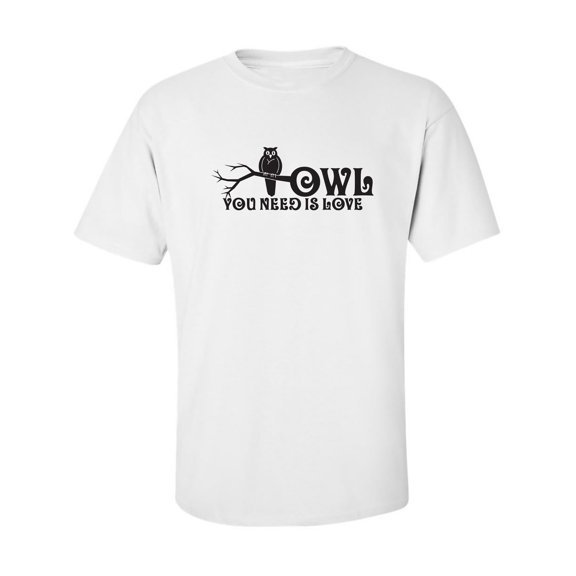 Owl You Need Is Love Adult Short Sleeve T-shirt