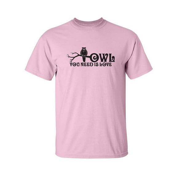 Owl You Need Is Love Adult Short Sleeve T-shirt