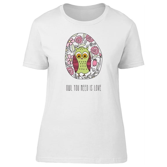 Owl You Need Is Love Art T-Shirt Women -Image by Shutterstock, Female x-Large