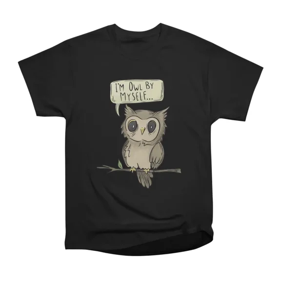Owl by myself Save our forests T-Shirt Tee Gift For Him Merch For Her Apparel For Friend