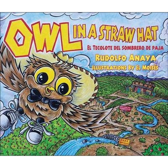 Pre-Owned Owl in a Straw Hat: El Tecolote del Sombrero de Paja (Hardcover) 0890136300 9780890136300