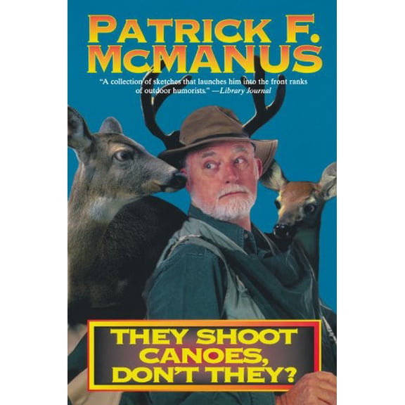 Owlet Book They Shoot Canoes, Don't They?, (Paperback)