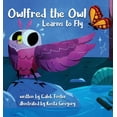 thumbnail image 1 of Owlfred the Owl Learns to Fly, (Hardcover), 1 of 1