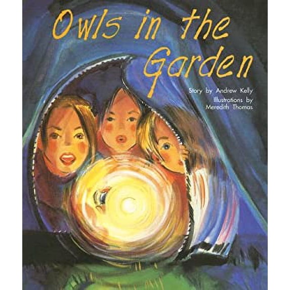 Pre-Owned Owls in the Garden: Individual Student Edition Gold (Levels 21-22) (Paperback) 0763557463 9780763557461