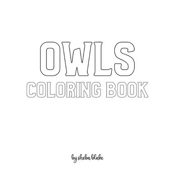 Owls with Scissor Skills Coloring Book for Children - Create Your Own Doodle Cover (8x10 Softcover Personalized Coloring Book / Activity Book)