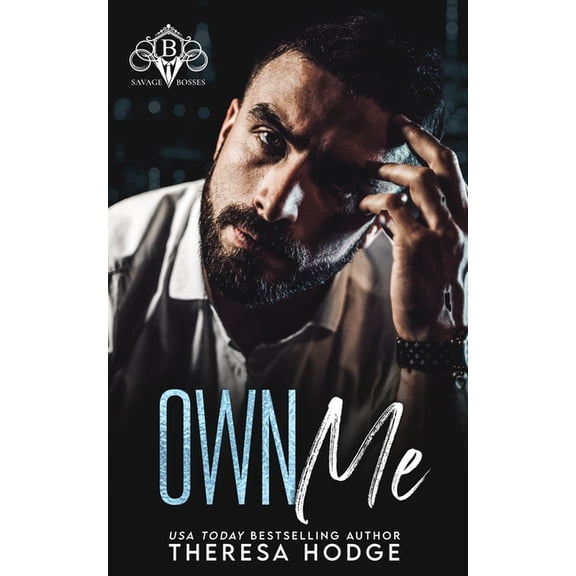 Own Me: Savage Bosses, (Paperback)