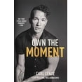 thumbnail image 1 of Pre-Owned Own the Moment (Hardcover) 1501177001 9781501177002, 1 of 1