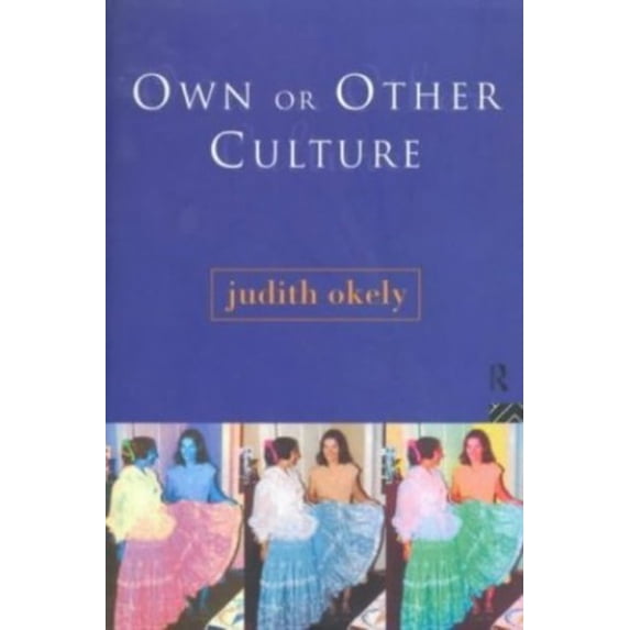 Pre-Owned Own or Other Culture (Paperback) 0415115132 9780415115131