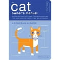 thumbnail image 1 of Owner's and Instruction Manual: The Cat Owner's Manual : Operating Instructions, Troubleshooting Tips, and Advice on Lifetime Maintenance (Series #3) (Paperback), 1 of 1