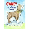 thumbnail image 1 of Pre-Owned Owney, the Mail-Pouch Pooch, 1 of 1