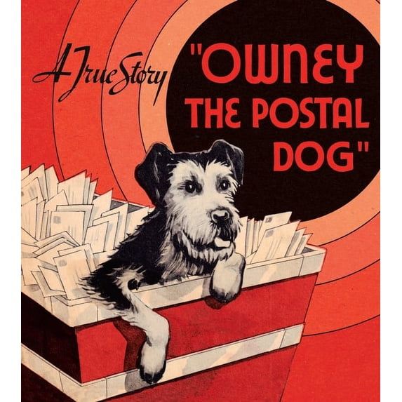 Owney the Postal Dog, (Paperback)