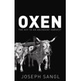 thumbnail image 1 of Pre-Owned Oxen (Hardcover) 0615682065 9780615682068, 1 of 1
