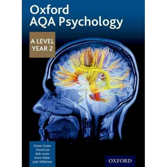Oxford AQA Psychology A Level Kevin Silber,Rob Lewis,Julia Willerton,Simon Green, (Paperback)