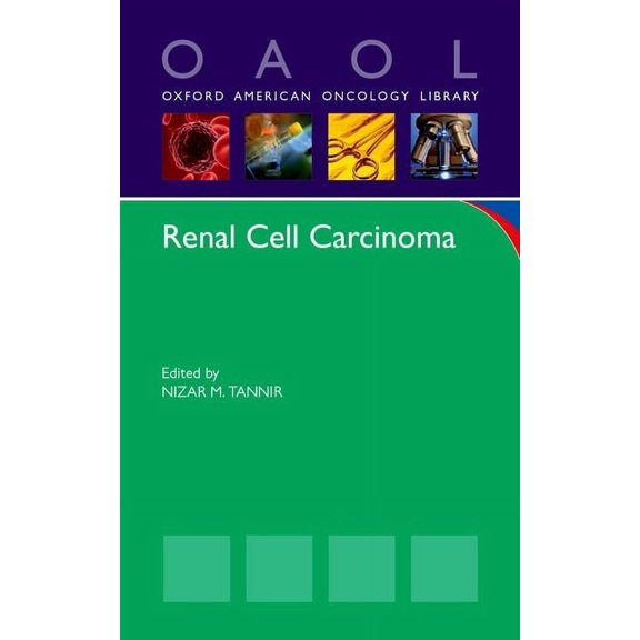 Oxford American Oncology Library Renal Cell Carcinoma, (Paperback)