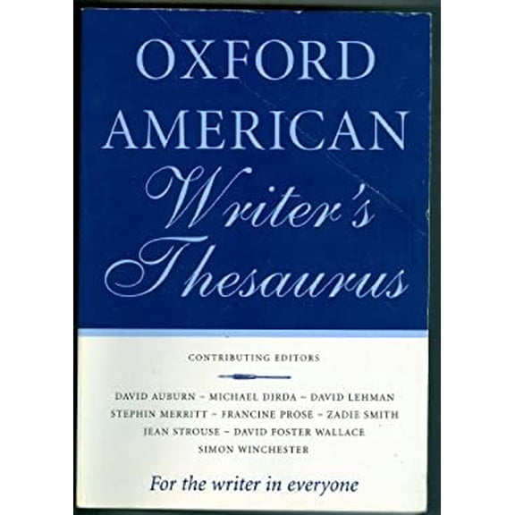 Pre-Owned Oxford American Writer's Thesaurus, 9780739456316, 0739456318, Paperback,