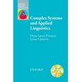 thumbnail image 1 of Oxford Applied Linguistics Complex Systems and Applied Linguistics, (Paperback), 1 of 1