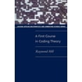 thumbnail image 1 of Oxford Applied Mathematics and Computing A First Course in Coding Theory (Paperback), (Paperback), 1 of 1