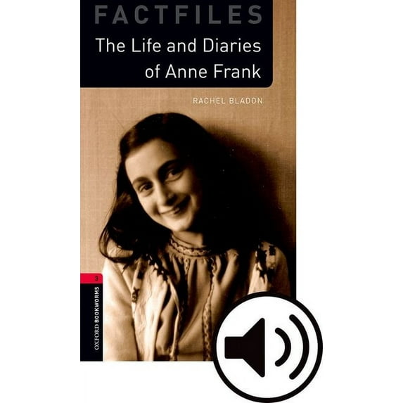Oxford Bookworms 3e Fact File 3 Anne Frank MP3 Pack, (Paperback)
