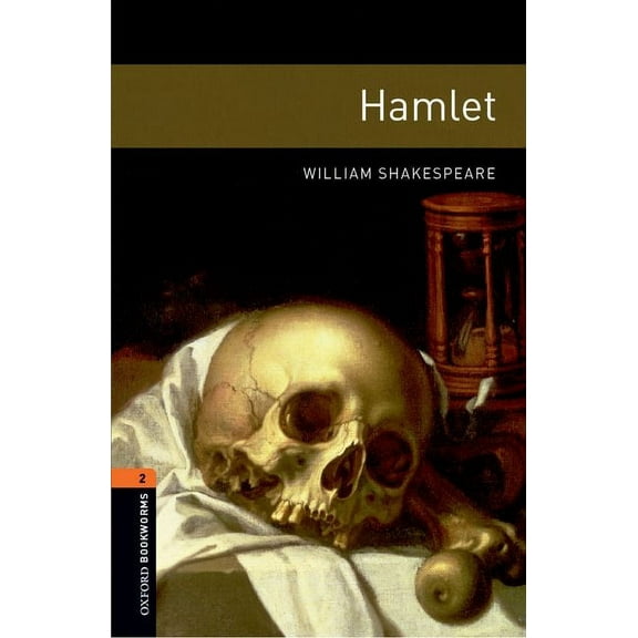 Oxford Bookworms Library: Level 2: Hamlet Playscript, (Paperback)