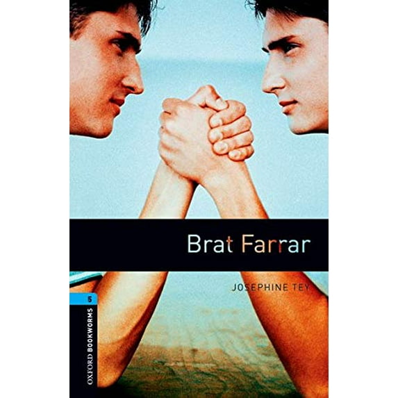Oxford Bookworms Library: Level 5:: Brat Farrar
