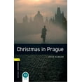 thumbnail image 1 of Oxford Bookworms Library; Stage 1, Human Oxford Bookworms Library: Christmas in Prague: Level 1: 400-Word Vocabulary, (Paperback), 1 of 1