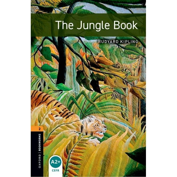 Oxford Bookworms Library. Stage 2. Class Oxford Bookworms Library: The Jungle Book: Level 2: 700-Word Vocabulary, (Paperback)