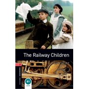 Oxford Bookworms Library Stage 3 Oxford Bookworms Library The Railway Children Level 3 1000-Word Vocabulary, Paperback