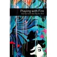 thumbnail image 1 of Oxford Bookworms Library. Stage 3, World Oxford Bookworms Library: Playing with Fire: Stories from the Pacific Rim: Level 3: 1000-Word Vocabulary, (Paperback), 1 of 1