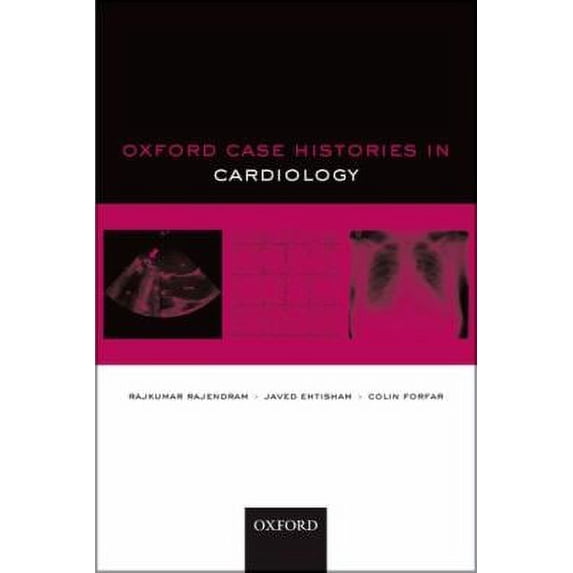 Pre-Owned Oxford Case Histories in Cardiology 9780199556786 Used