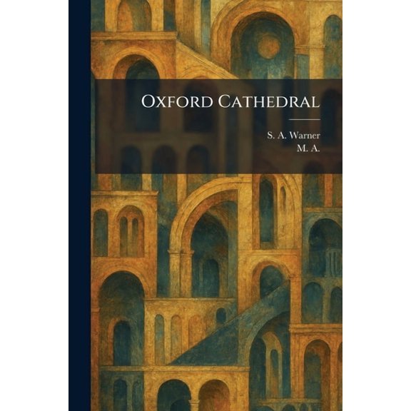Oxford Cathedral, (Paperback)