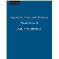 thumbnail image 1 of Oxford Chemistry Primers: Aquatic Environmental Chemistry (Series #57) (Paperback), 1 of 1