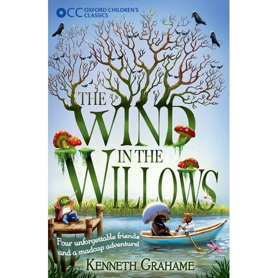 Oxford Children's Classics The Wind in the Willows, (Paperback)