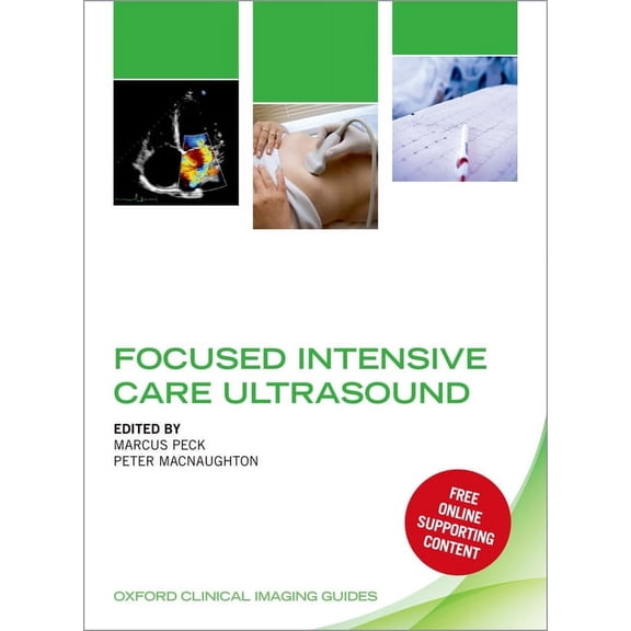 Oxford Clinical Imaging Guides Focused Intensive Care Ultrasound, (Paperback)