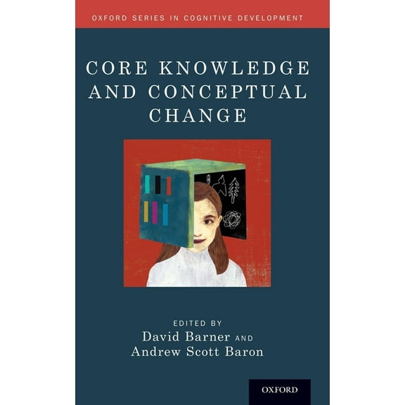 Oxford Cognitive Development Core Knowledge and Conceptual Change, (Hardcover)