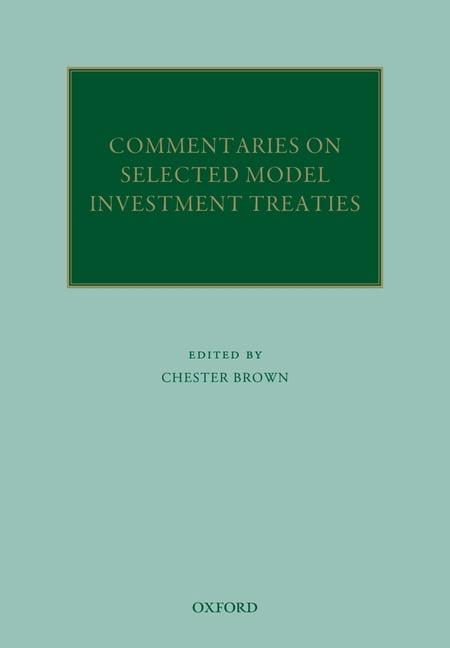 Oxford Commentaries on International Law Commentaries on Selected Model ...