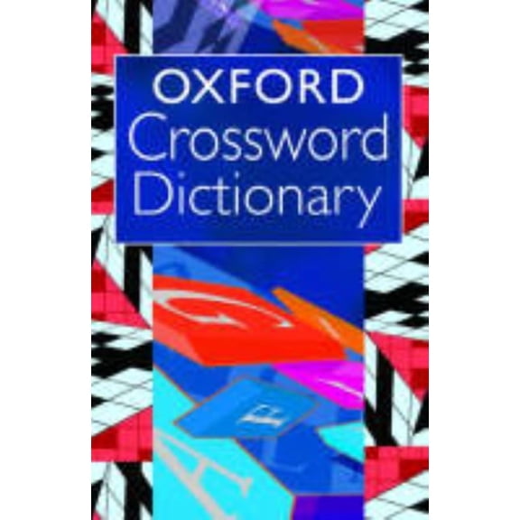 Oxford Crossword Dictionary (UK), (Paperback)