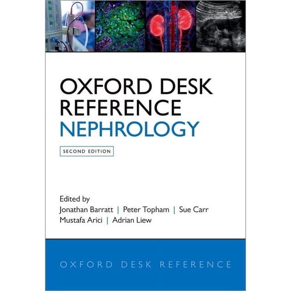 Oxford Desk Reference Oxford Desk Reference: Nephrology, (Hardcover)